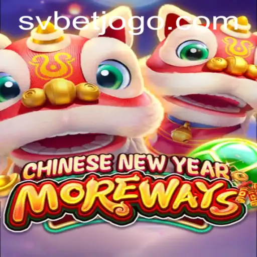 Explorando o Fascinante Jogo CHINESENEWYEARMOREWAYS e Sua Conexão com svbet