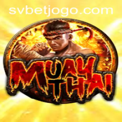 Explorando os Aspectos do Jogo MuayThai e a Conexão com svbet